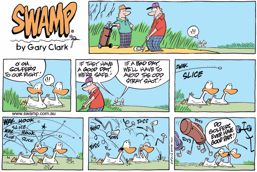 Swimming through the golf course, the Swamp Ducks are mindful of the danger when golfers are having a bad day. Swamp Cartoon - Having a Bad DayJune 25, 2023